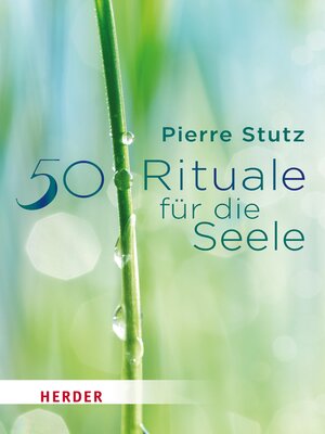 cover image of 50 Rituale für die Seele